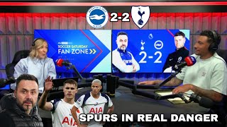 Tottenham are in big trouble after today's draw against Brighton unbelievable statements