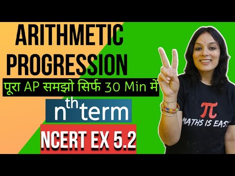 Arithmetic Progression Class 10 | Class 10 AP | CBSE Board Exam 2025 | nth term of AP NCERT Ex 5.2