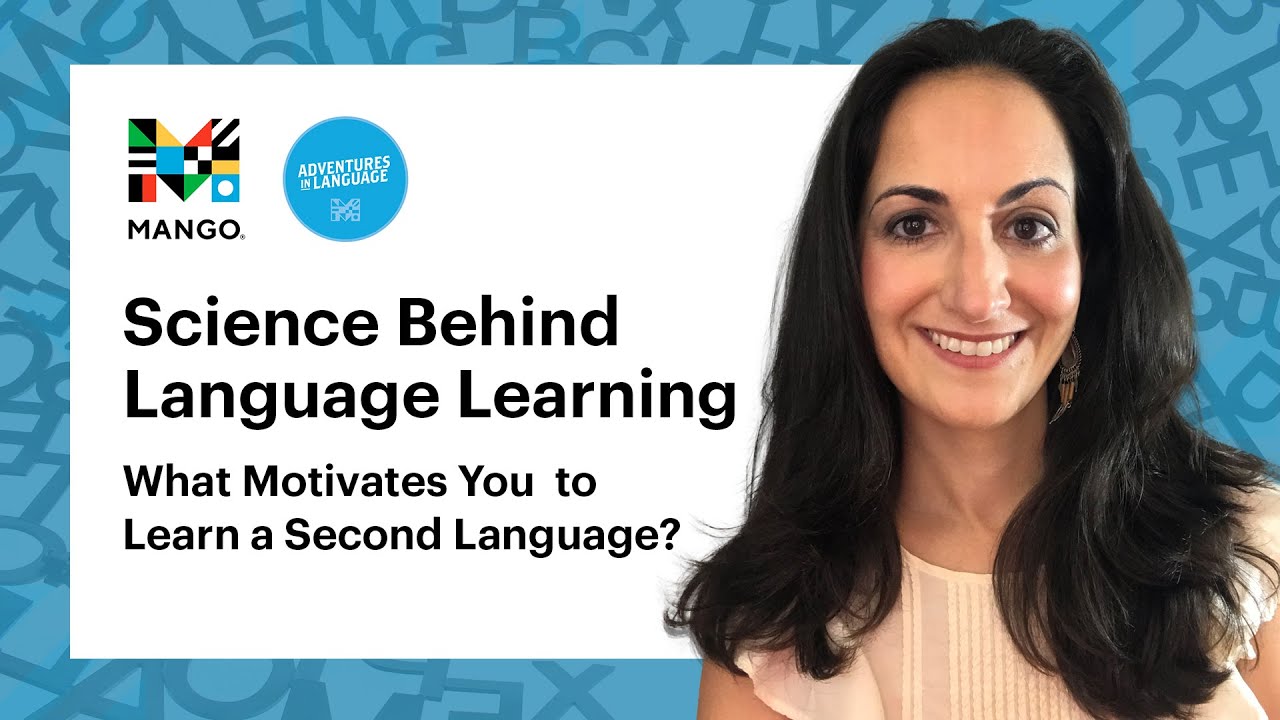 What Motivates You to Learn a Second Language? 