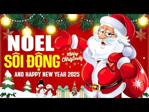 LK Nhạc Giáng Sinh Remix SÔI ĐỘNG Merry Christmas 2025 🎅 TOP 10 Nhạc Noel Remix 2025 Mới Nhất