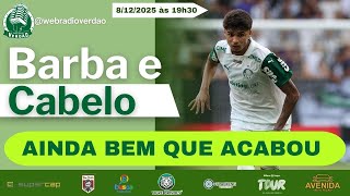 AINDA BEM QUE ACABOU | BARBA E CABELO