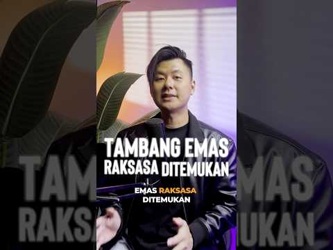 Tambang Emas Raksasa Ditemukan!