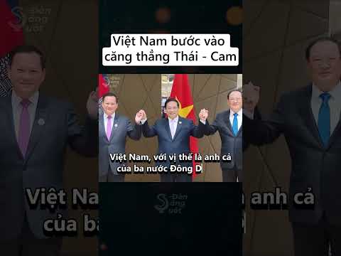 Việt Nam bước vào giữa căng thẳng Thái - Cam. Tướng Việt sang Campuchia.