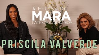 Priscila Valverde | LCDLF | Mara Patricia Castañeda