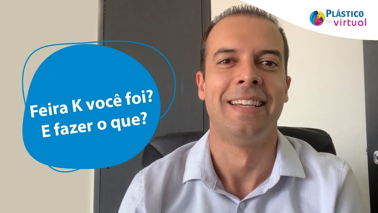 PLÁSTICO VIRTUAL – Feira K você foi? E fazer o que?