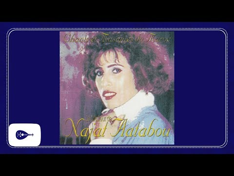 Najat Aatabou - Lm Ouima
