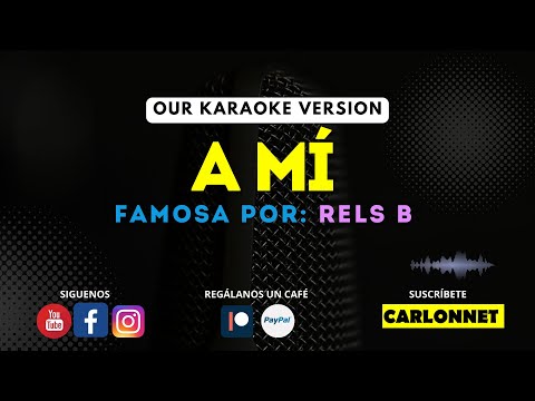 A MI – RELS B (Karaoke Version)