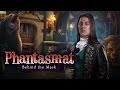 Video for Phantasmat: Behind the Mask