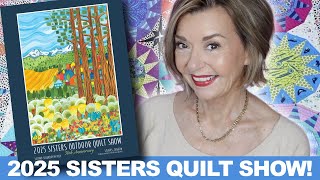 2025 Sisters Oregon Outdoor Quilt Show!