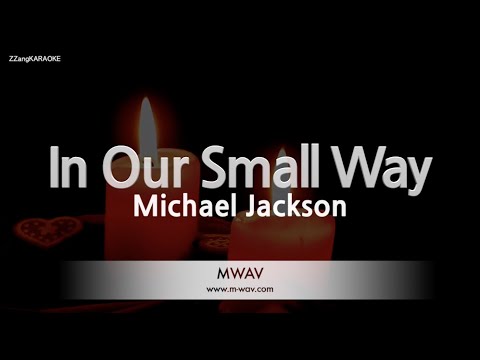 Michael Jackson-In Our Small Way (Karaoke Version)