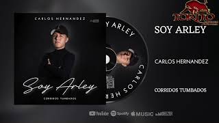 Soy Arley Carlos Hernandez  ( Corridos Tumbados 2025 )