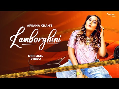 Lamborghini (Full Song) Afsana Khan & Maud | Latest Punjabi Songs | New Punjabi Song