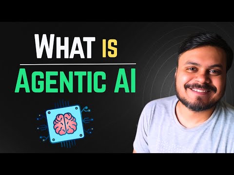 What is Agentic AI? | Agentic AI using LangGraph | Video #2