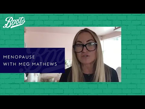 Live Well Panel | Menopause with Meg Mathews | Boots UK