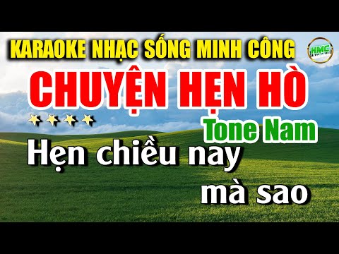 Karaoke Nhạc Trữ Tình Tone Nam Dễ Hát | Nhạc Xưa Bất Hủ Cực Hay – CHUYỆN HẸN HÒ