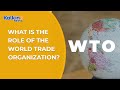 World Trade Organisation Overview
