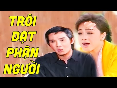 Cải Lương Xưa Đặc Sắc Ai Xem Cũng Khóc Của Vũ Linh & Phương Hồng Thủy - Trôi Dạt Phận Người