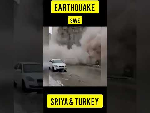 Sriya & Turkey earthquake 2023/ earthquake sriya 2023 / turkey earthquake 2023 / earthquake 2023