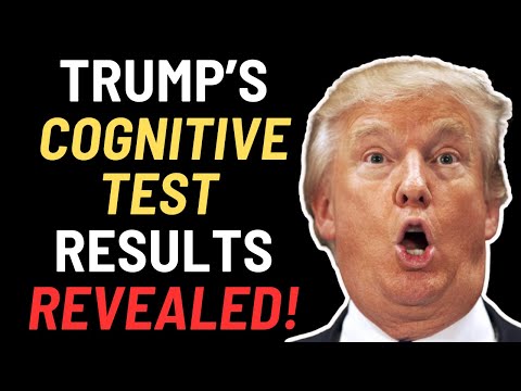 Donald Trump's COGNITIVE TEST results are in - and MAGA CONSERVATIVES are WORRIED!