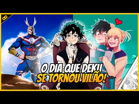 A HISTORIA DO DEKU VILÃO EM BOKU NO HERO | MY VILLAIN GANG ( Parte 2 )