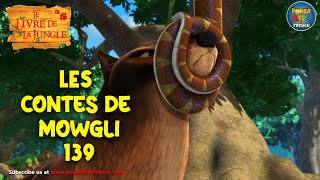 🌿🐒🐻🐺😄 LES CONTES DE MOWGLI 139 | Épisode unique du Livre de la jungle | Épisode en français