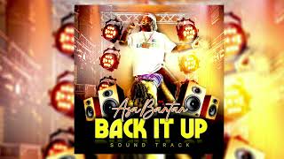 ASA BANTAN  - BACK IT UP (OFFICIAL AUDIO)