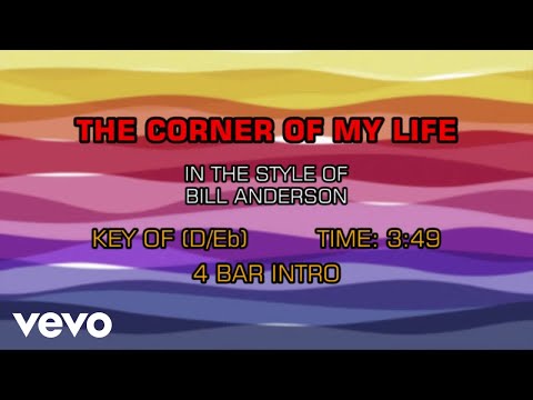 Bill Anderson – The Corner Of My Life (Karaoke Vocal Guide)