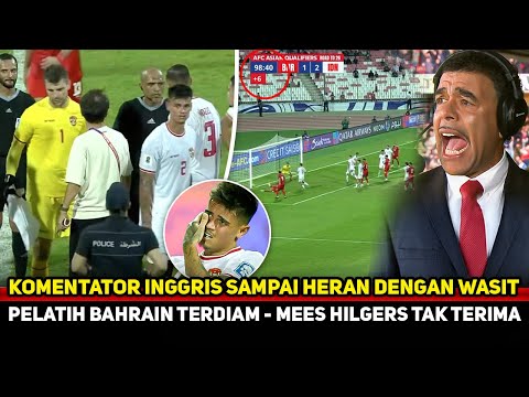 ITU KESALAHAN WASIT! Komentator Inggris sampai heboh begini~Pelatih Bahrain Akui, Hilgers ungkap