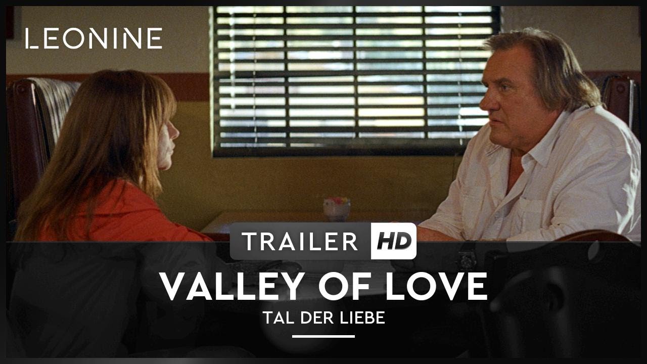 Valley of Love - Tal der Liebe Vorschaubild des Trailers