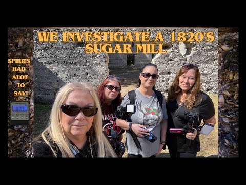 We Investigate a 1820's Sugar Mill Ruins / EVPS WERE AMAZING! #paranormalinvestigation  #sugarmill