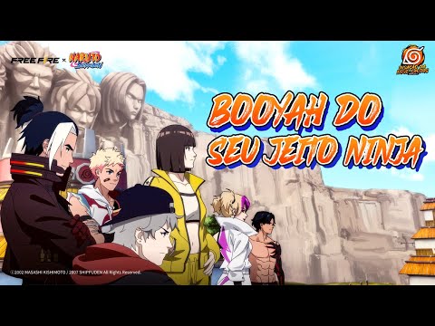 Booyah do seu jeito ninja! | Free Fire x NARUTO SHIPPUDEN