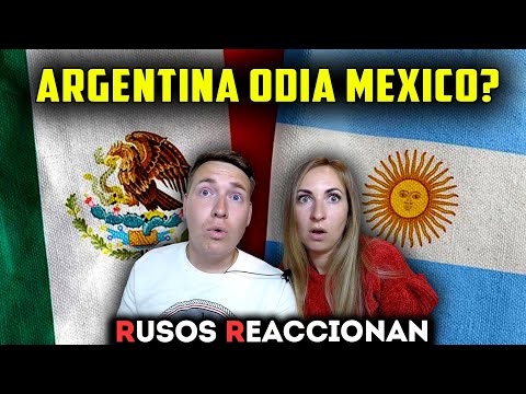 🇲🇽 POR QUÉ ARGENTINA ODIA a MÉXICO? RUSOS REACCIONAN