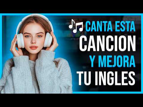 ✅ ¡CANCIÓN Muy Fácil Para Aprender Inglés! 🎵 Curso Completo De Inglés Con Música 🎧