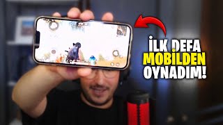 HAYATIMDA İLK DEFA MOBİLDEN PUBG MOBILE OYNADIM!