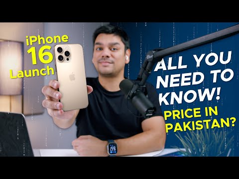 Apple iPhone 16 / 16 Pro Launched | Price in Pakistan