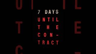 we are one week away from our new song The Contract