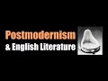 Understanding Postmodern Literature