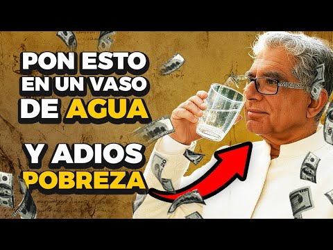 ¡PON ESTO EN TU VASO DE AGUA Y ATRAE MUCHO DINERO! - Ley de Vibración - Deepak Chopra