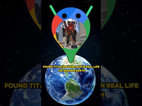 I Found Titan Speaker Man in Real Life on Google Earth! #shorts