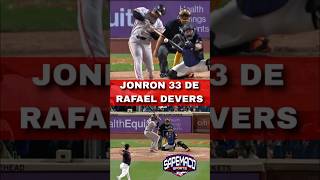 RAFAEL DEVERS CON SU HR 33. #sapemacosports #sapemaco #mlb