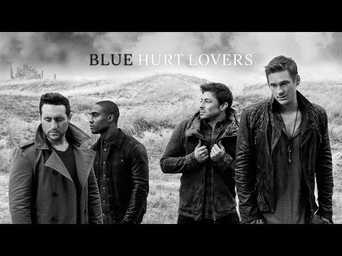 Blue - Hurt Lovers | Official Video