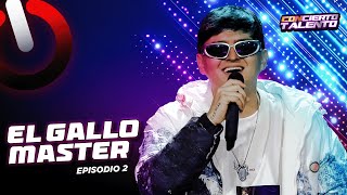 EL GALLO MASTER DE LA SEGUNDA FECHA | CONCIERTO TALENTO