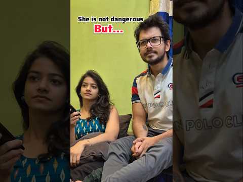She is not dangerous🥰😝#shorts #comedy #trending#relatable