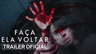 FAÇA ELA VOLTAR | Trailer Dublado