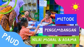METODE PENGEMBANGAN NAM PADA PENDIDIKAN ANAK USIA DINI - Topik Keberagaman Agama Di Indonesia