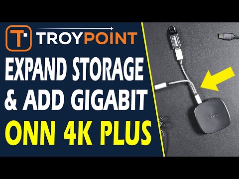 Expand Storage & Add Gigabit Ethernet to Onn 4K Plus Android TV Box