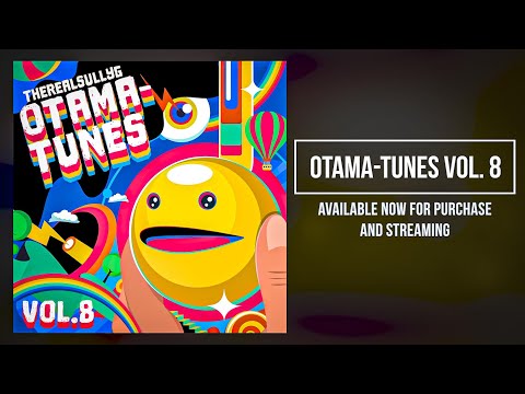 *NEW ALBUM* Otama-Tunes Vol. 8