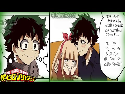 Deku Hero Meets The Universe of DekuToga Part 2