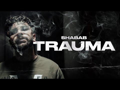 SHABAB - TRAUMA