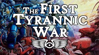 The First Tyrannic War: The Battle for Macragge (Warhammer 40,000 Lore)